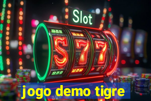 jogo demo tigre